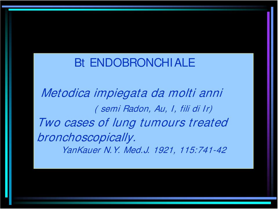 Two cases of lung tumours treated