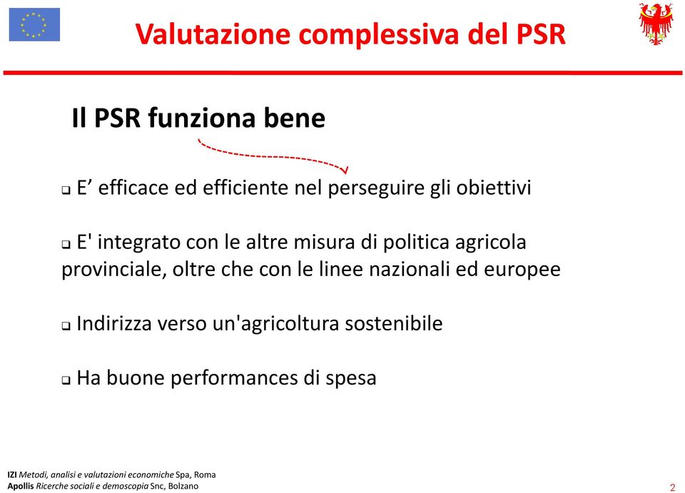 provinciale, oltre che con le linee nazionali ed europee Indirizza verso