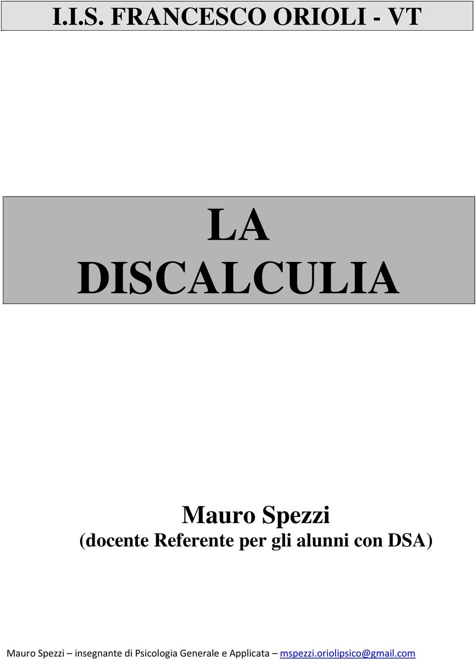 DISCALCULIA Mauro Spezzi