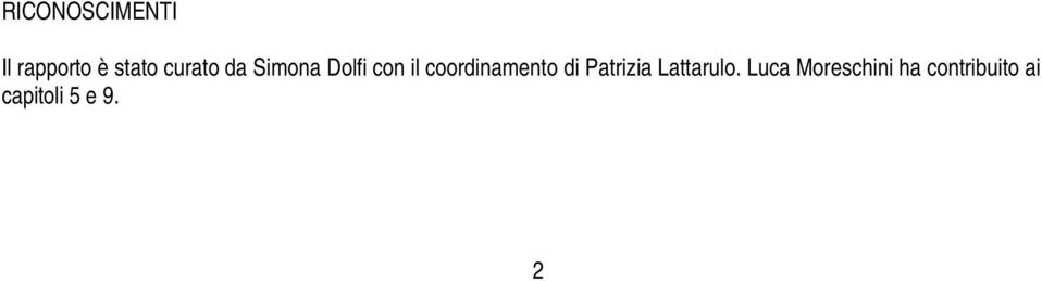 coordinamento di Patrizia Lattarulo.