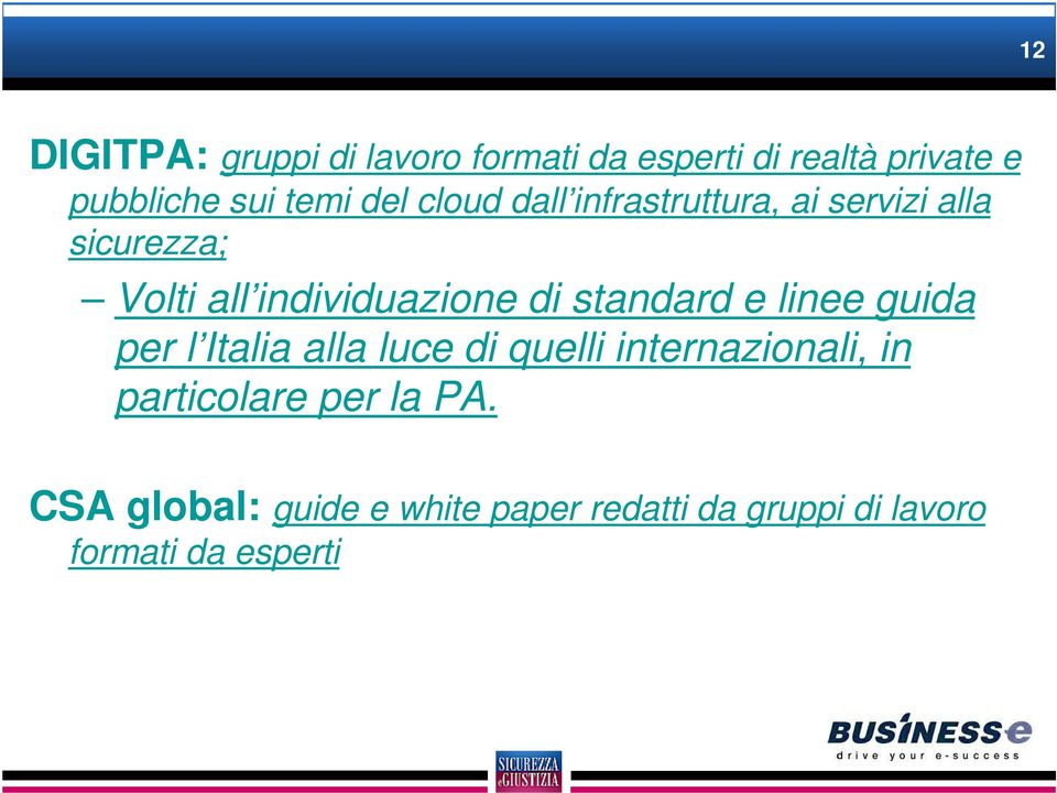 standard e linee guida per l Italia alla luce di quelli internazionali, in particolare