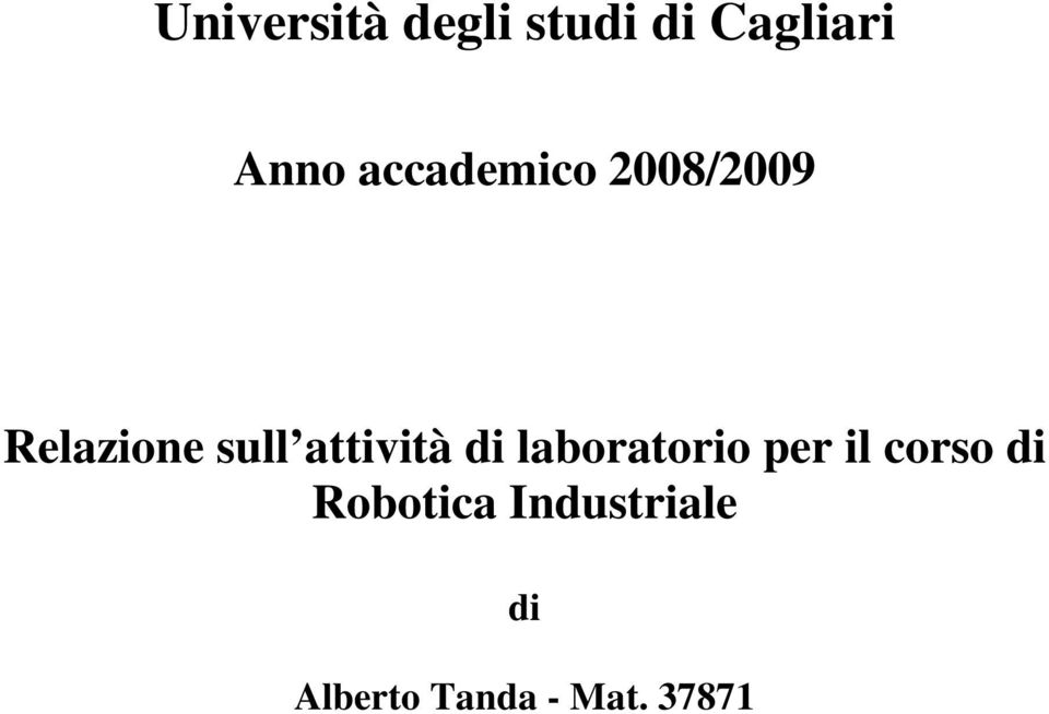 lbortoro per l oro d Robot