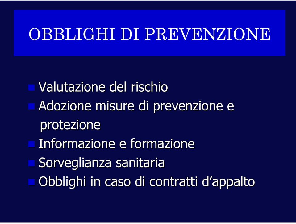 protezione Informazione e formazione