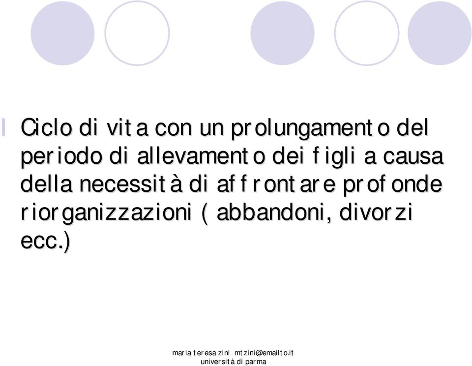 della necessità di affrontare profonde