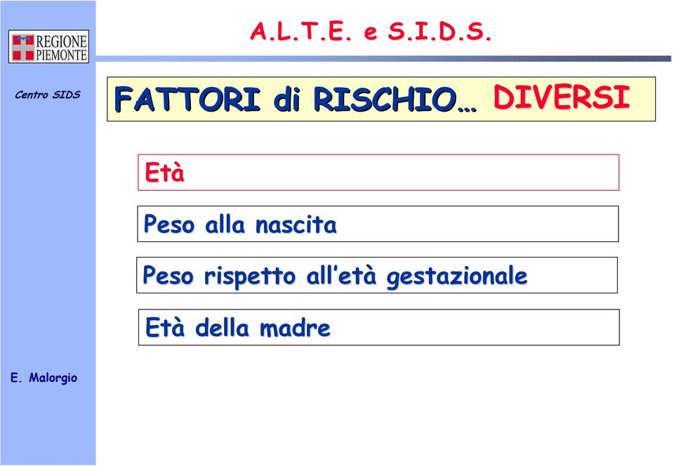 Centro SIDS FATTORI di RISCHIO