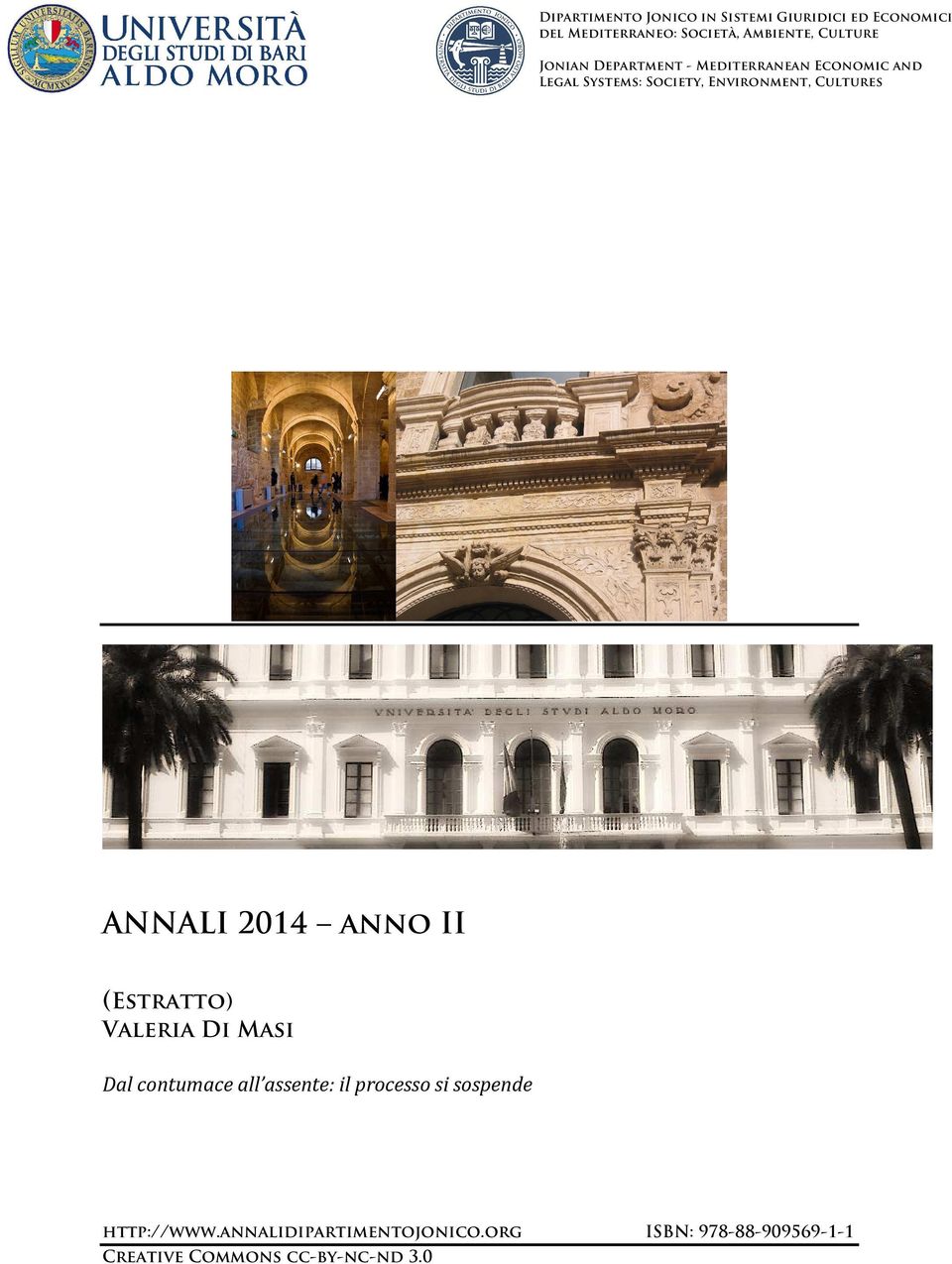 Cultures ANNALI 2014 anno II (Estratto) Valeria Di Masi Dal contumace all assente: il processo