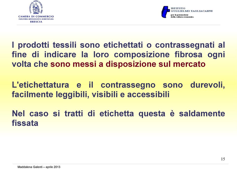 mercato L'etichettatura e il contrassegno sono durevoli, facilmente