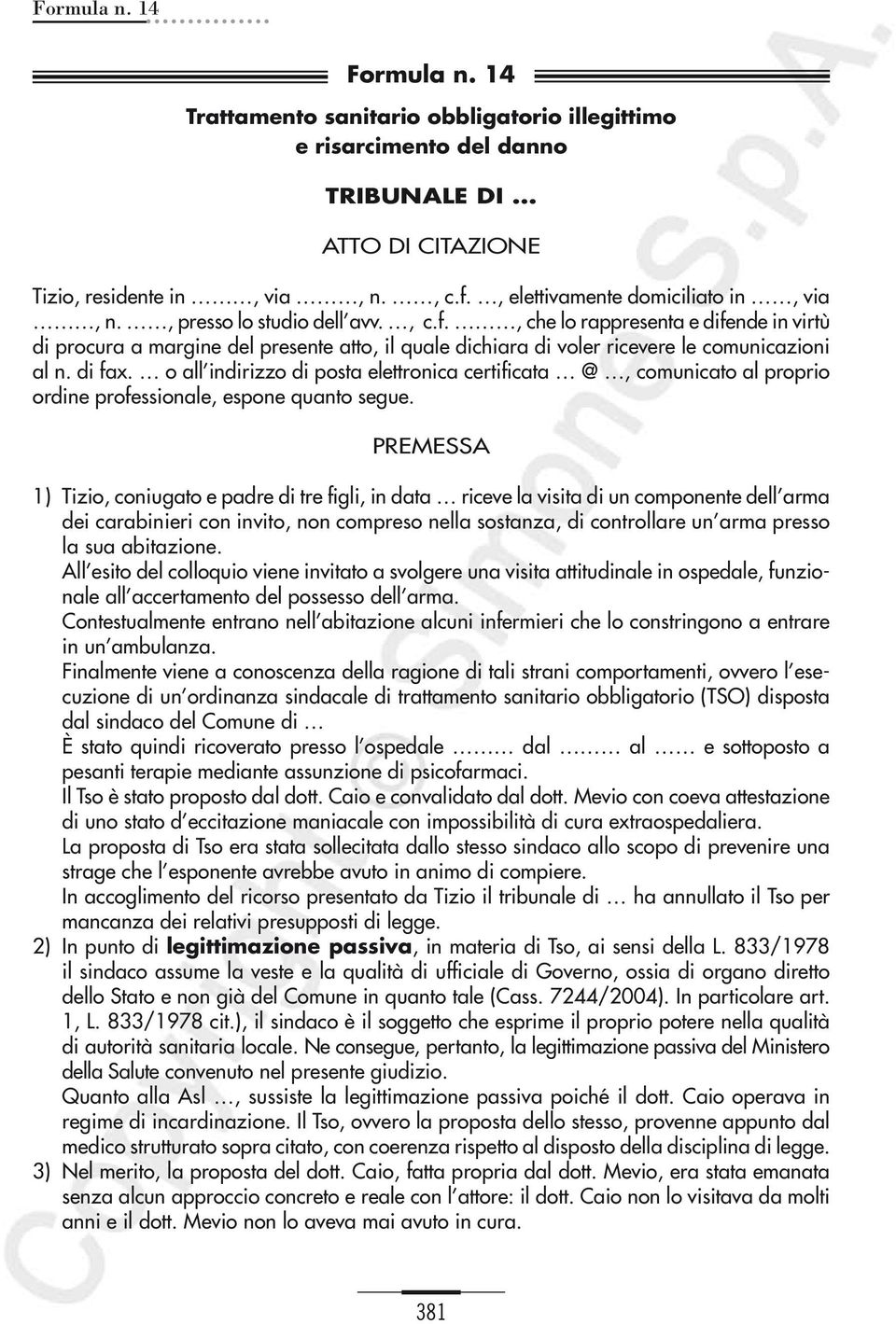 , che lo rappresenta e difende in virtù di procura a margine del presente atto, il quale dichiara di voler ricevere le comunicazioni al n. di fax.