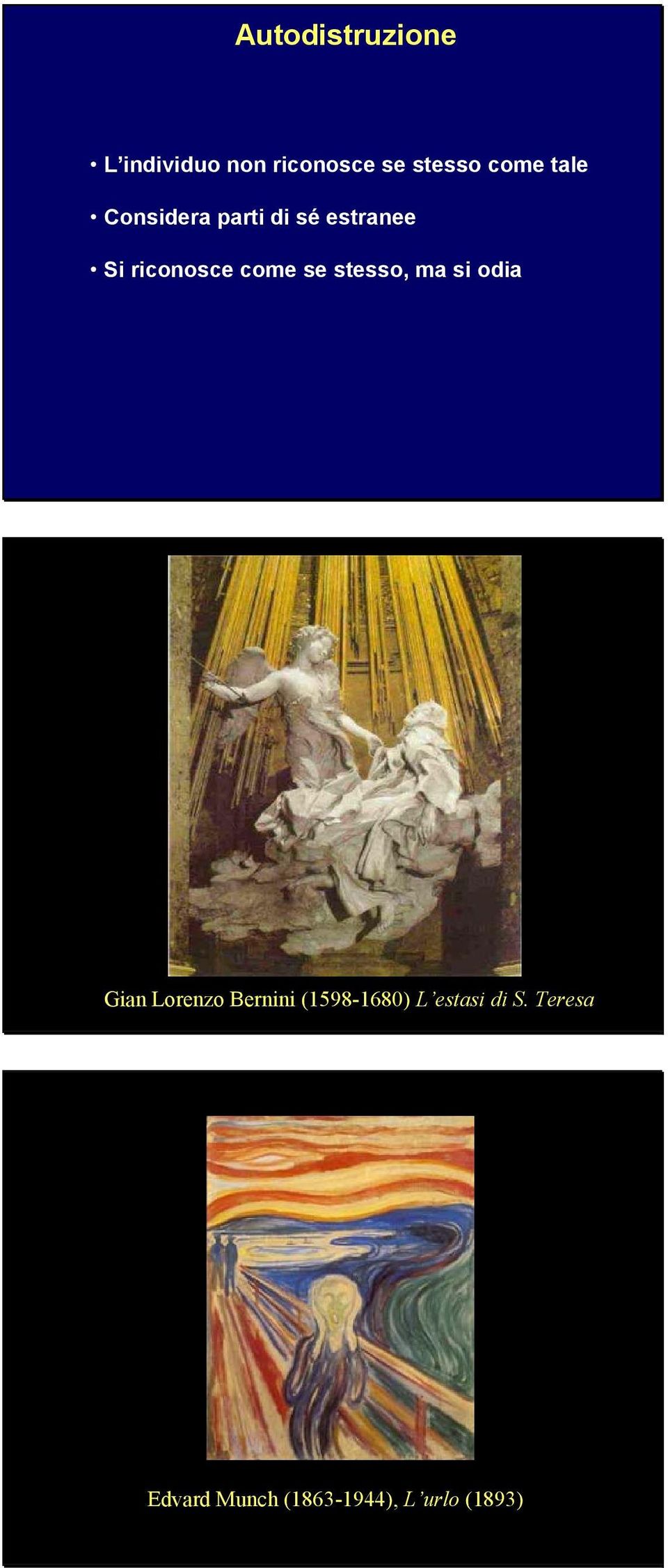 stesso, ma si odia Gian Lorenzo Bernini (1598-1680) L