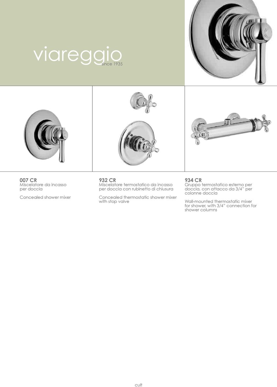 shower mixer with stop valve 934 CR Gruppo termostatico esterno per doccia, con attacco da 3/4