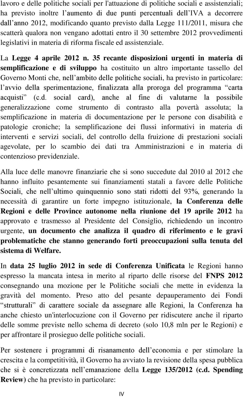 La Legge 4 aprile 2012 n.