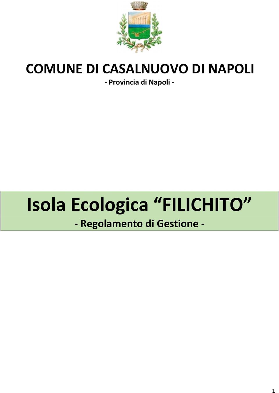 Napoli - Isola Ecologica