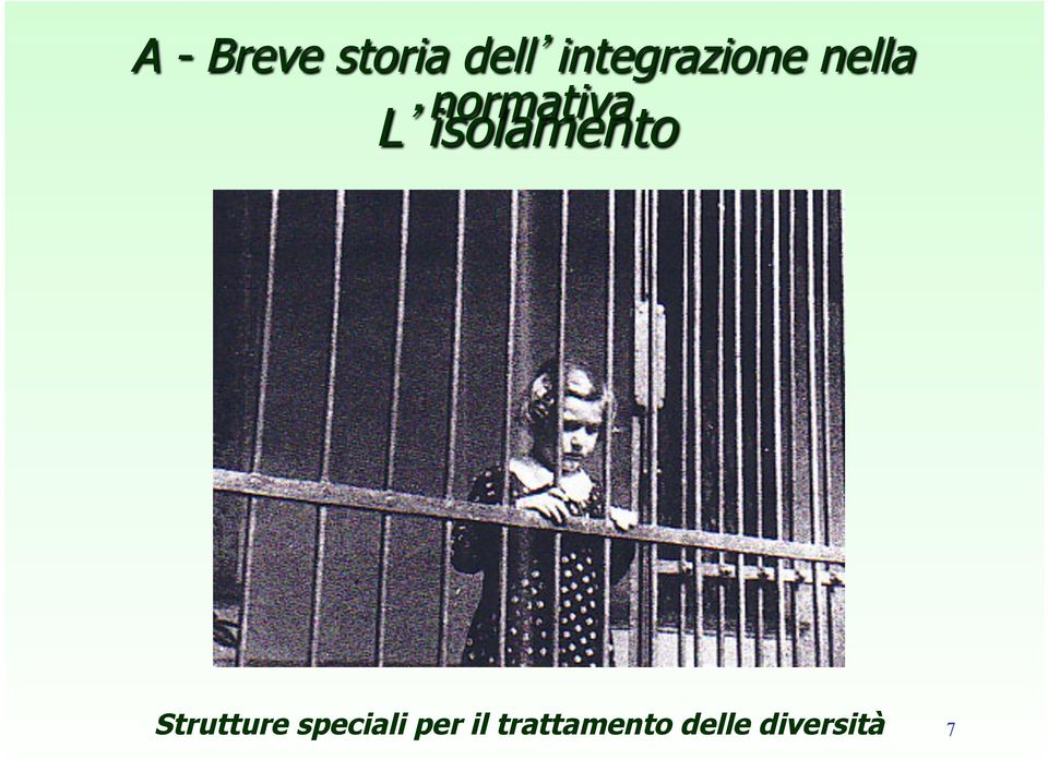 L isolamento Strutture