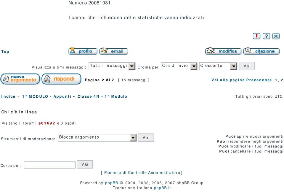 Visitano il forum: e01692 e 0 ospiti Strumenti di moderazione: Blocca argomento Vai Puoi aprire nuovi argomenti Puoi rispondere negli argomenti Puoi modificare