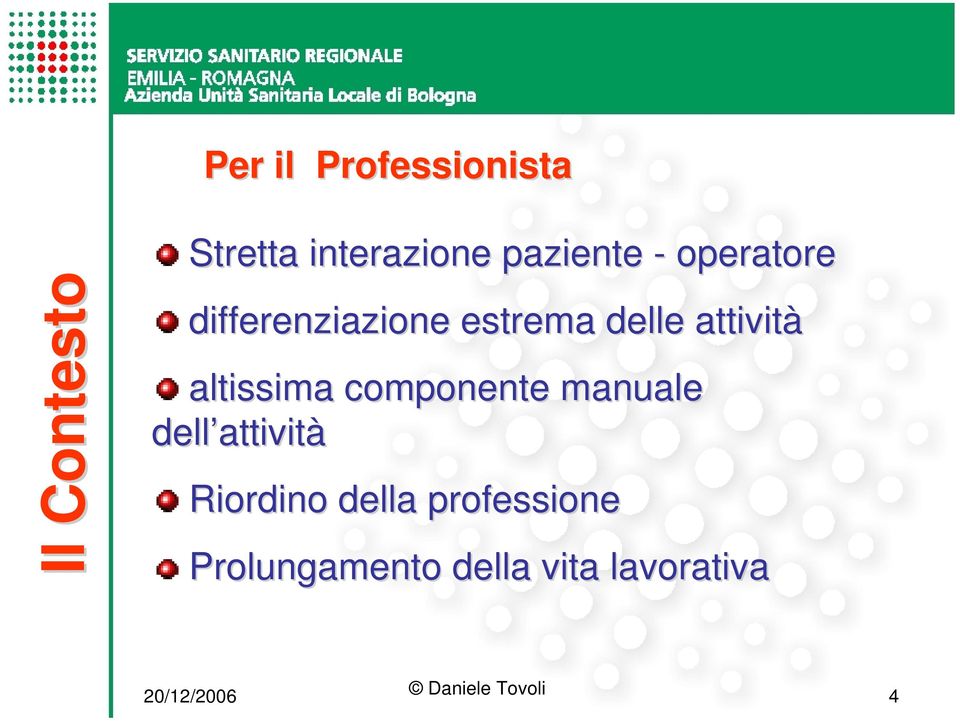 attività altissima componente manuale dell attivit