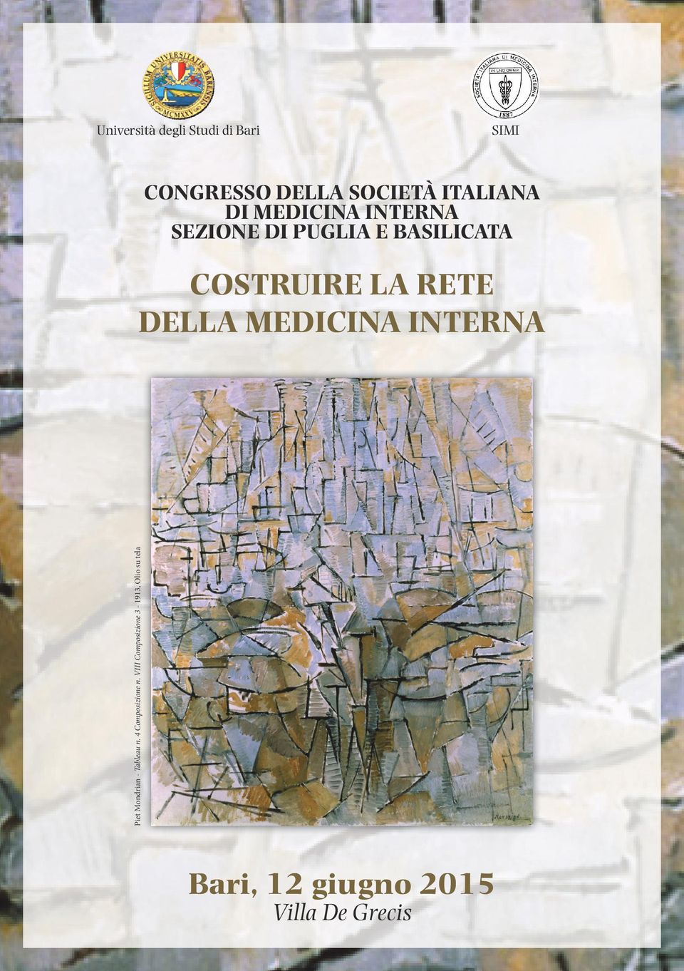 DELLA MEDICINA INTERNA Piet Mondrian - Tableau n. 4 Composizione n.
