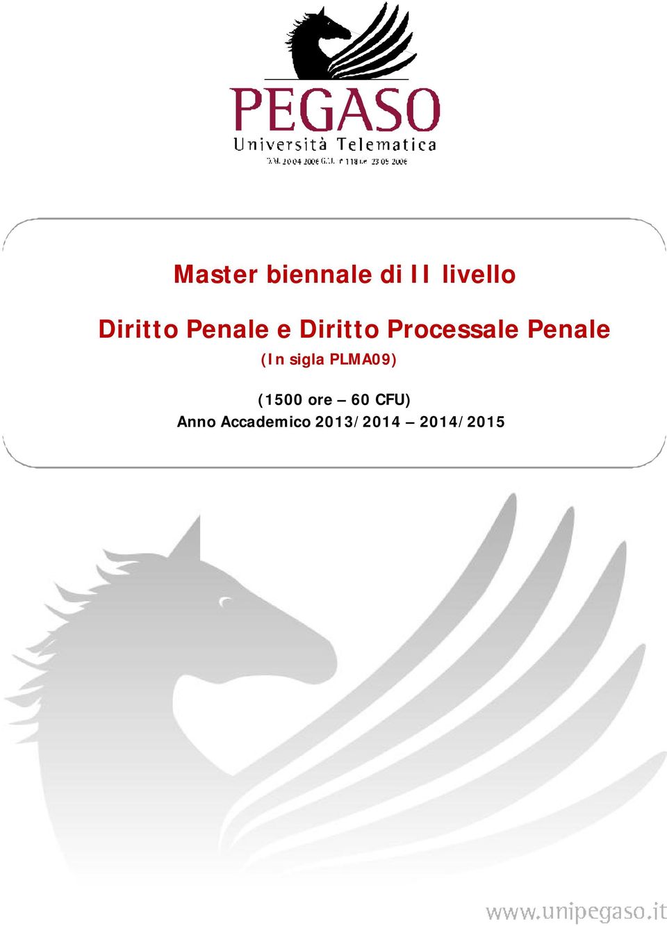 Penale (In sigla PLMA09) (1500 ore