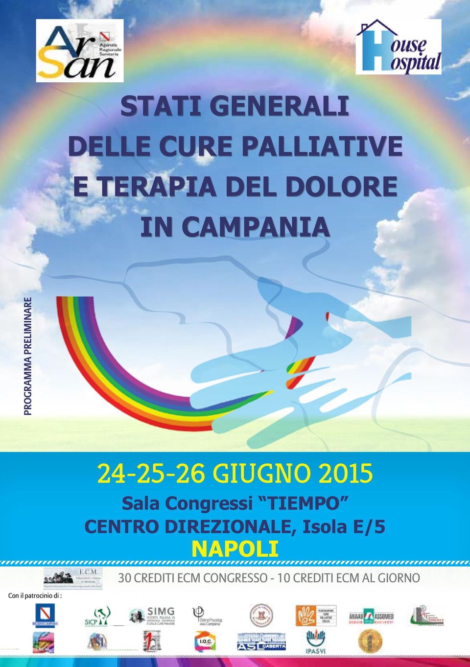 24-25-26 giugno 2015 Sala Congressi TIEMPO CENTRO