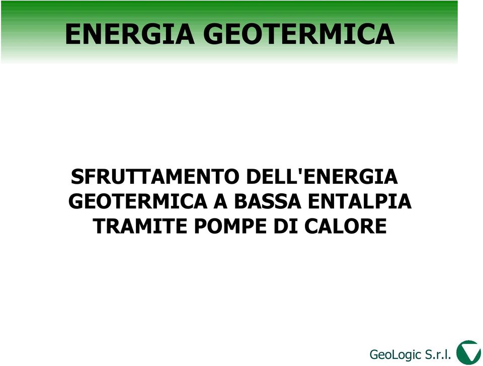 GEOTERMICA A BASSA