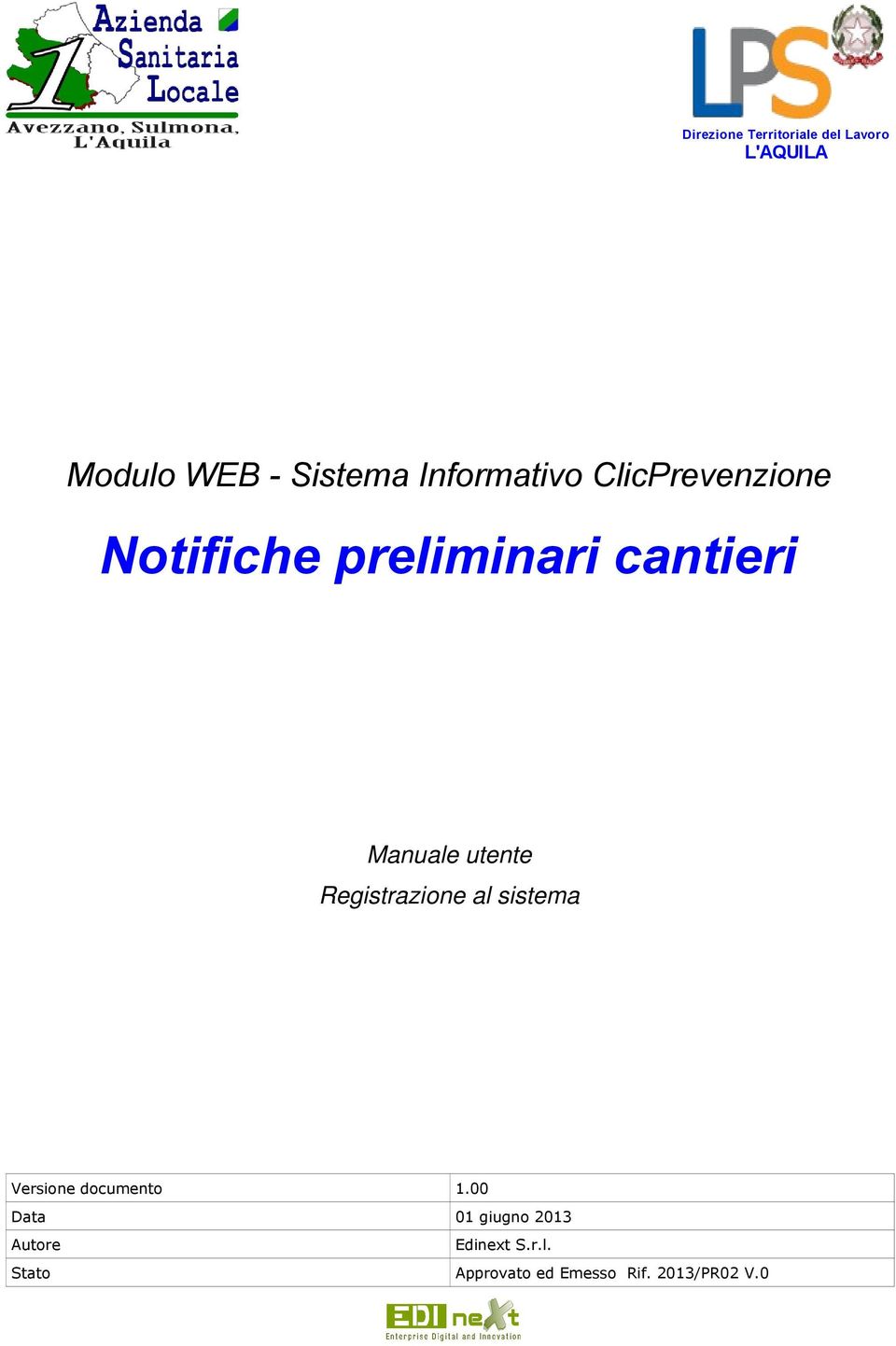 Manuale utente Registrazione al sistema Versione documento 1.