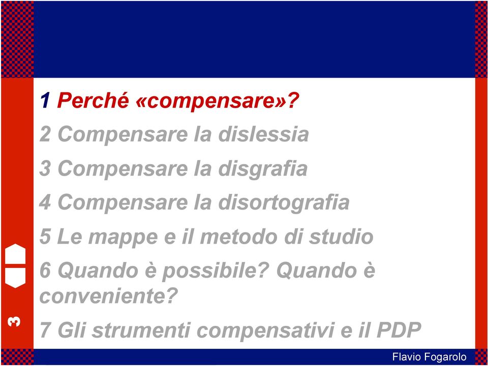 Compensare la disortografia 5 Le mappe e il metodo di