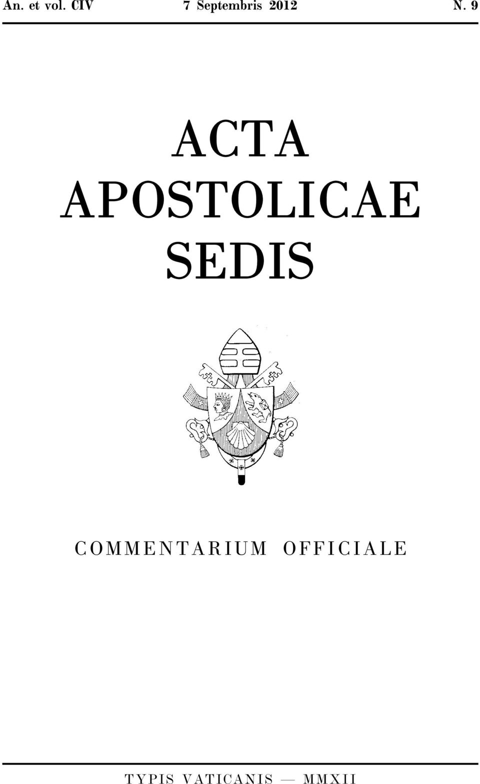 9 ACTA APOSTOLICAE SEDIS