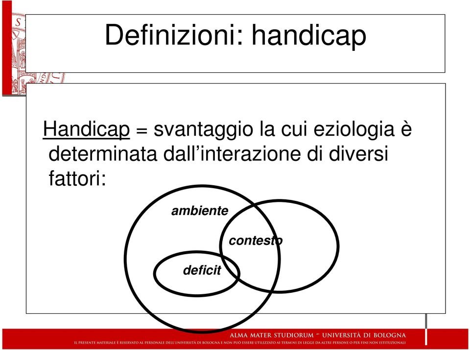 determinata dall interazione di