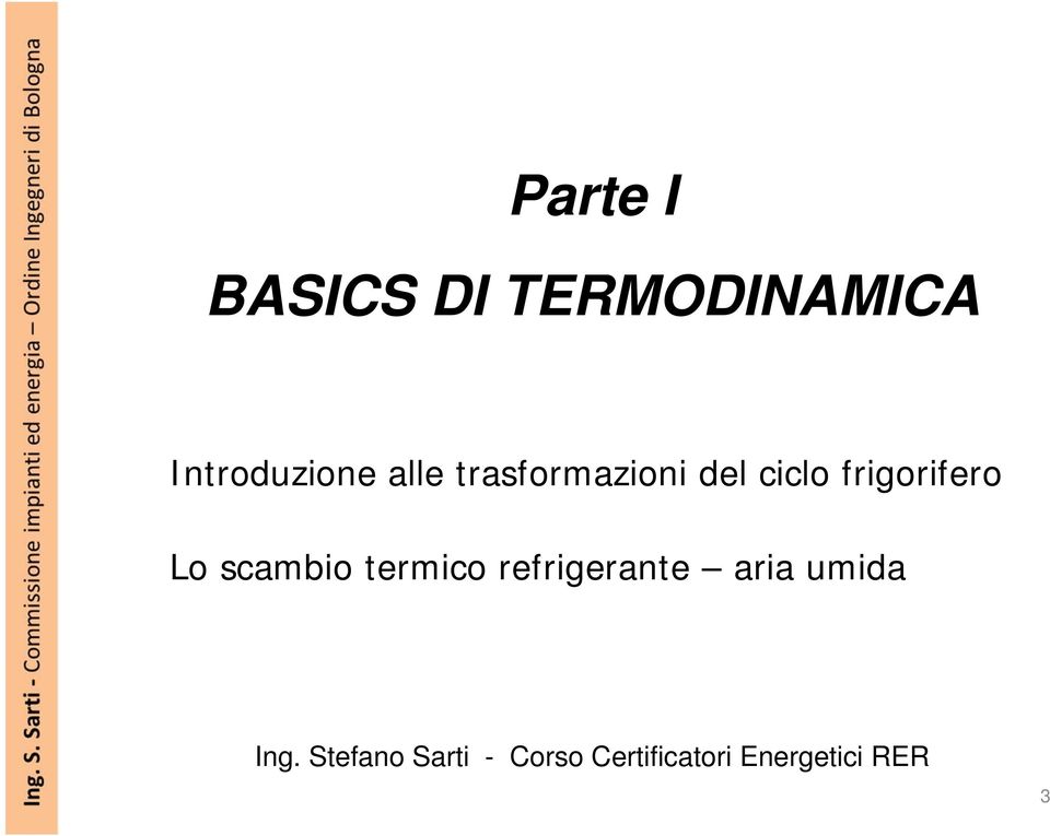 scambio termico refrigerante aria umida Ing.