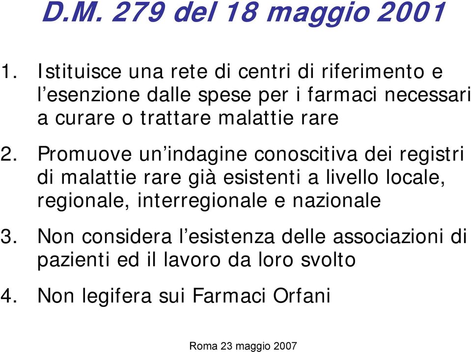 o trattare malattie rare 2.