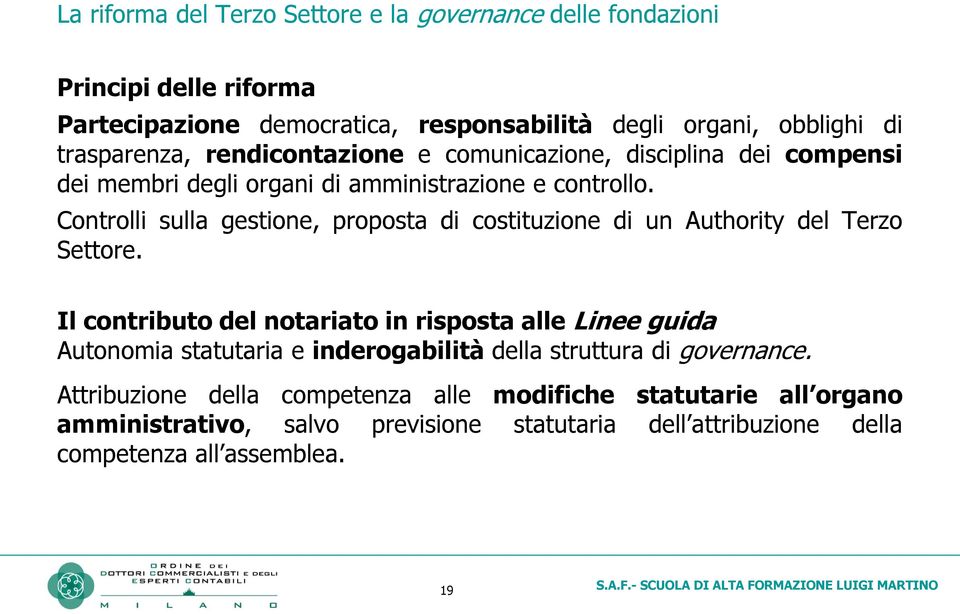 Controlli sulla gestione, proposta di costituzione di un Authority del Terzo Settore.