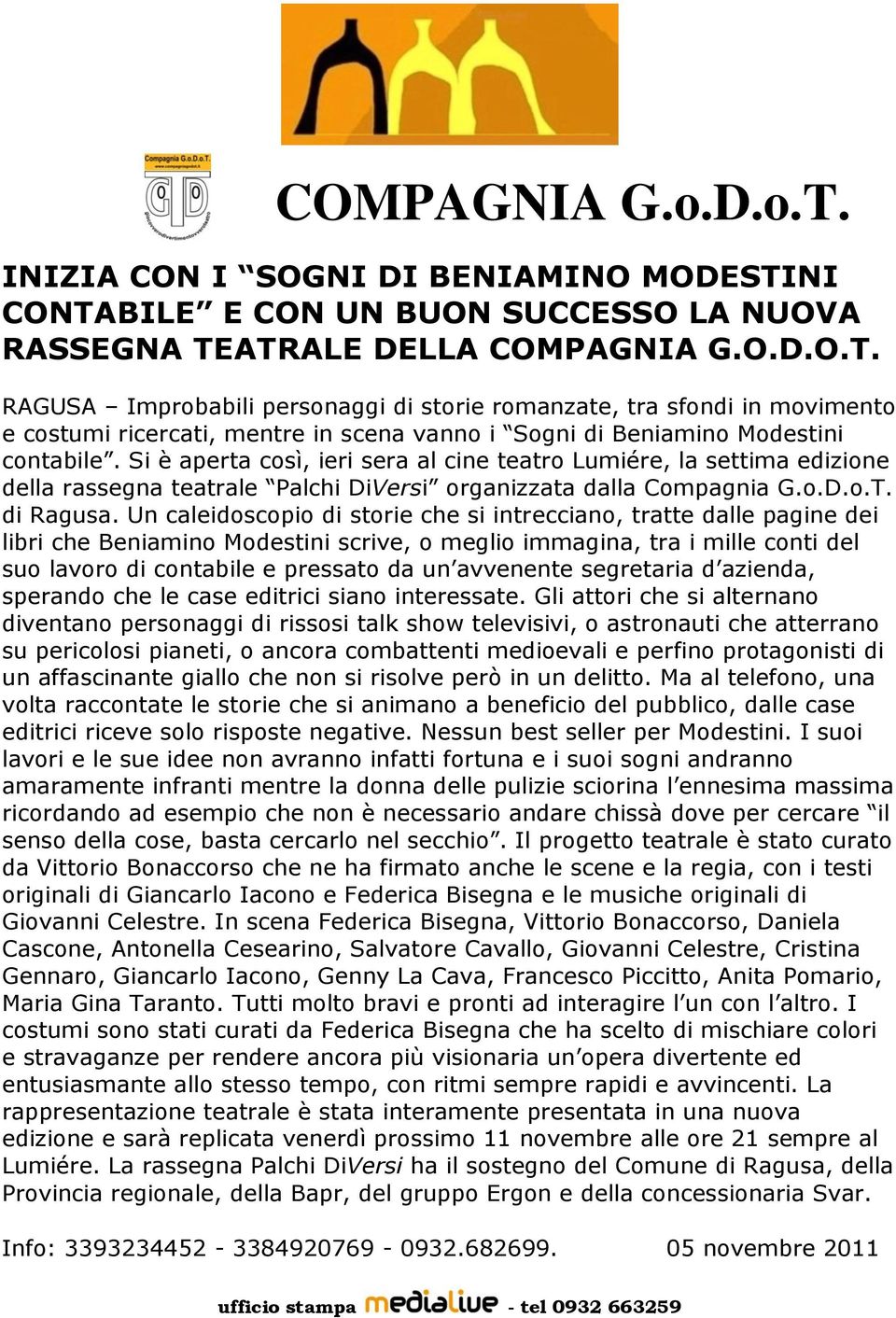 Un caleidoscopio di storie che si intrecciano, tratte dalle pagine dei libri che Beniamino Modestini scrive, o meglio immagina, tra i mille conti del suo lavoro di contabile e pressato da un