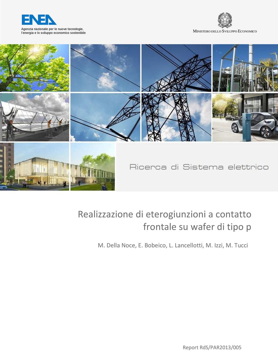 Realizzazione di eterogiunzioni a contatto frontale su wafer di tipo