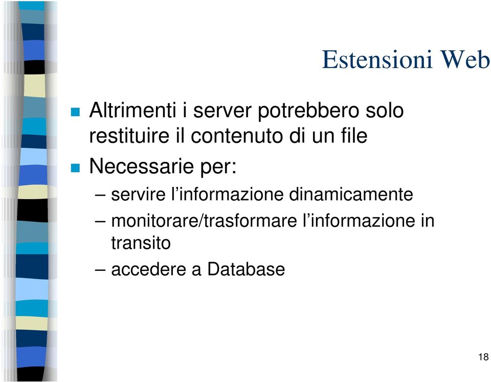 servire l informazione dinamicamente