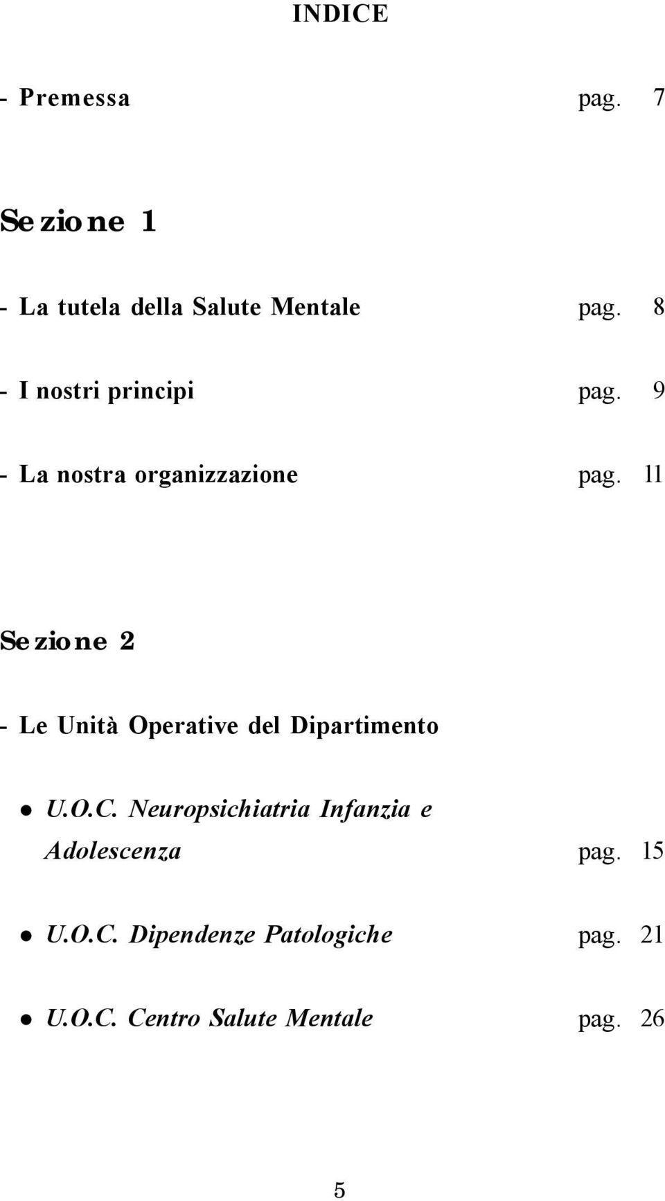 11 Sezione 2 - Le Unità Operative del Dipartimento U.O.C.