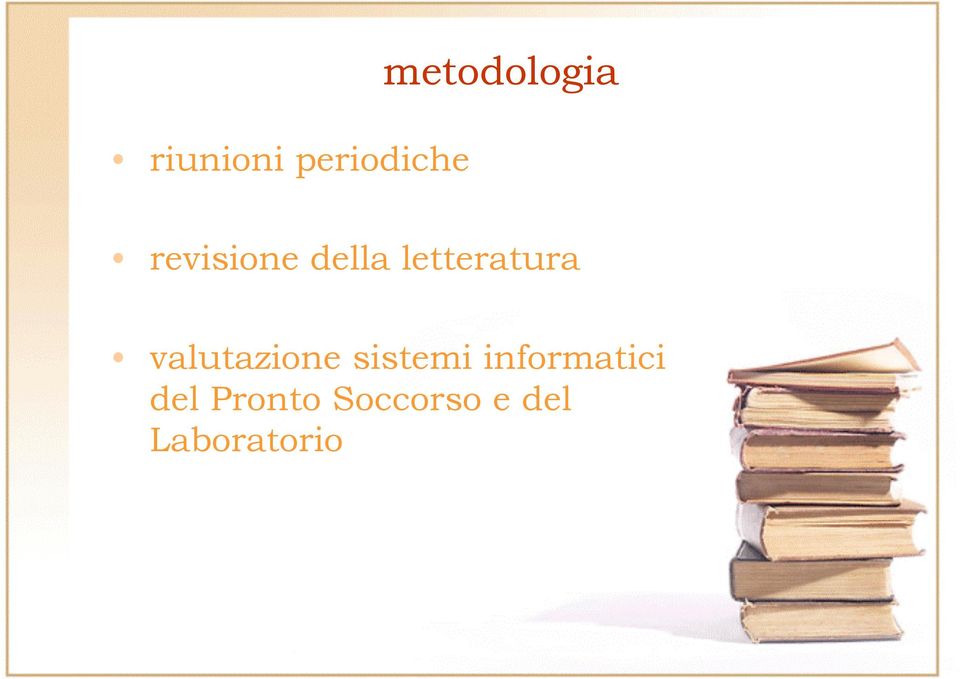 valutazione sistemi informatici