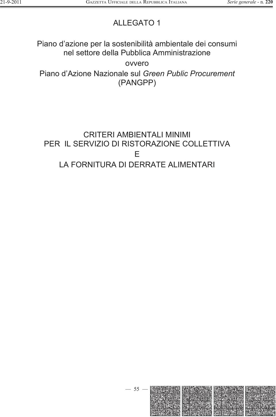 Nazionale sul Green Public Procurement (PANGPP) CRITERI AMBIENTALI