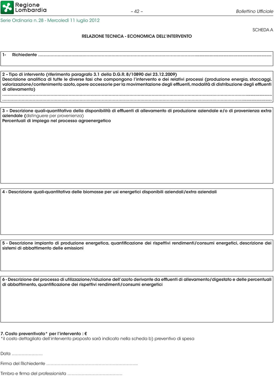 movimentazione degli effluenti, modalità di distribuzione degli effluenti di allevamento).