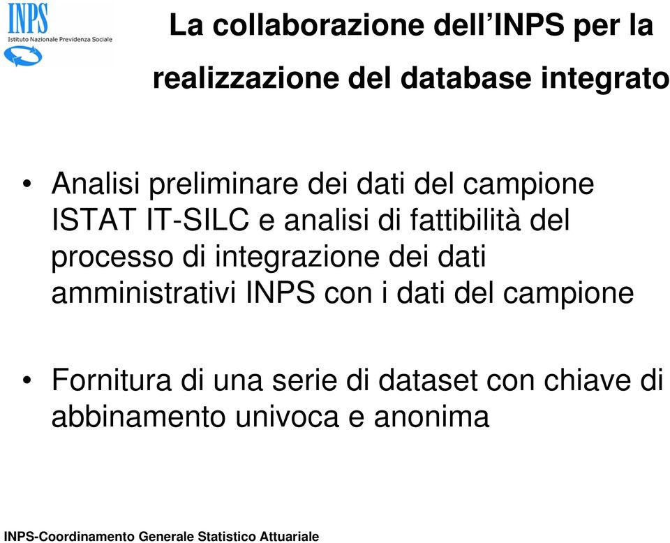 fattibilità del processo di integrazione dei dati amministrativi INPS con i