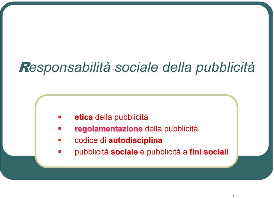 della pubblicità codice di autodisciplina