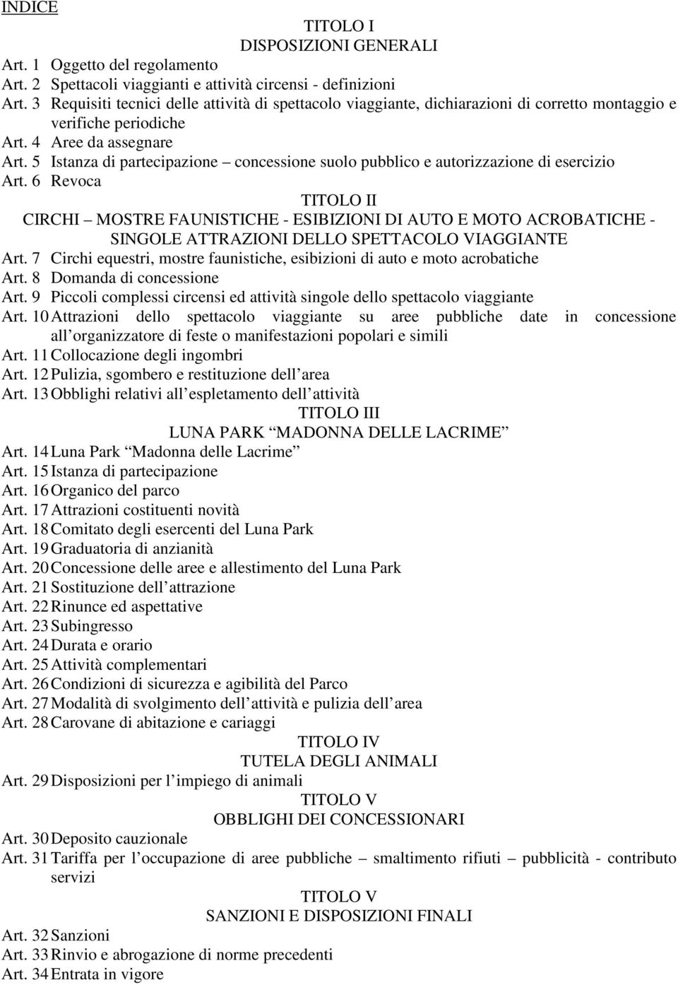 5 Istanza di partecipazione concessione suolo pubblico e autorizzazione di esercizio Art.