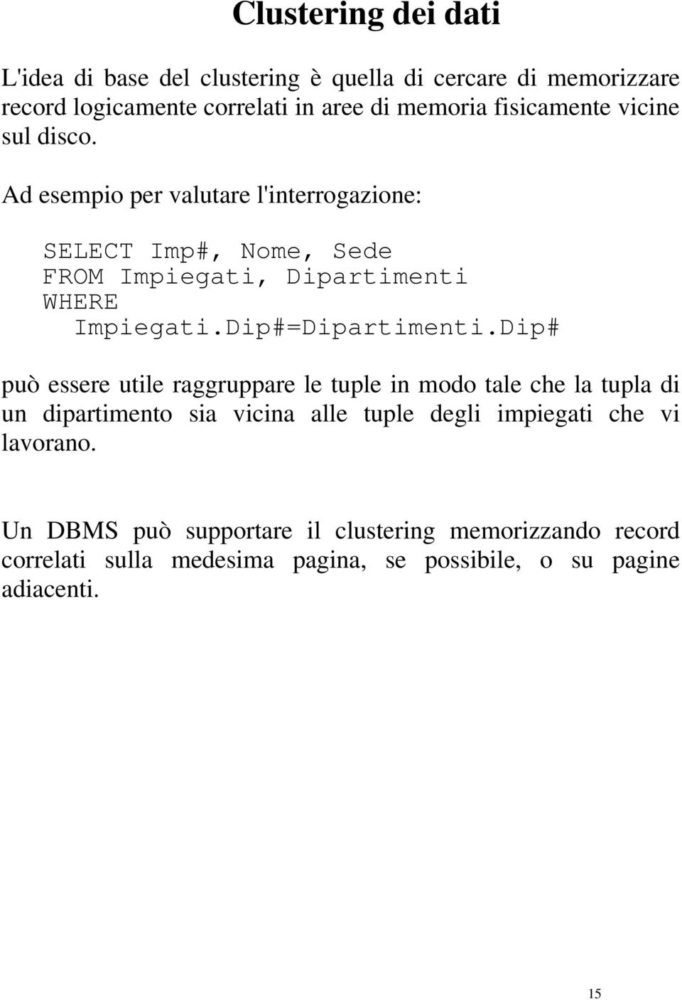 Dip#=Dipartimenti.