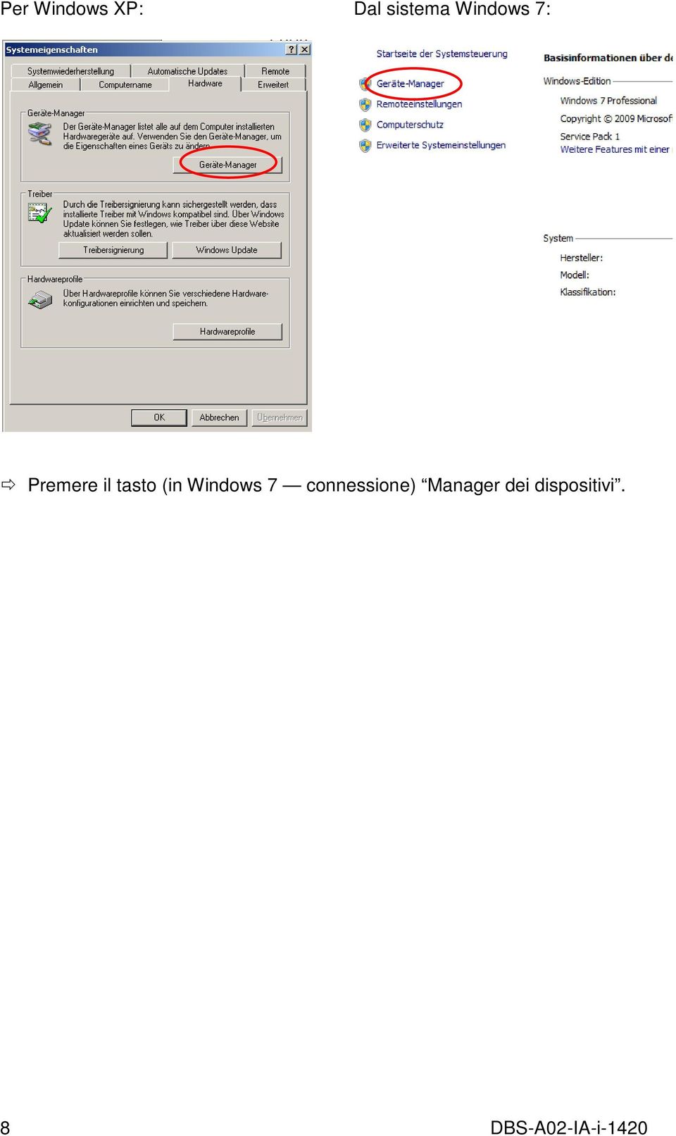 Windows 7 connessione) Manager