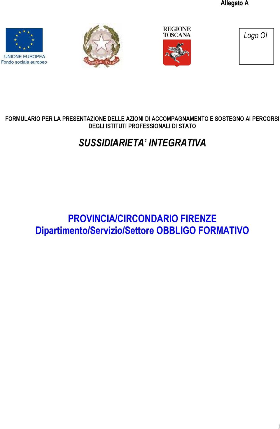 ISTITUTI PROFESSIONALI DI STATO SUSSIDIARIETA INTEGRATIVA