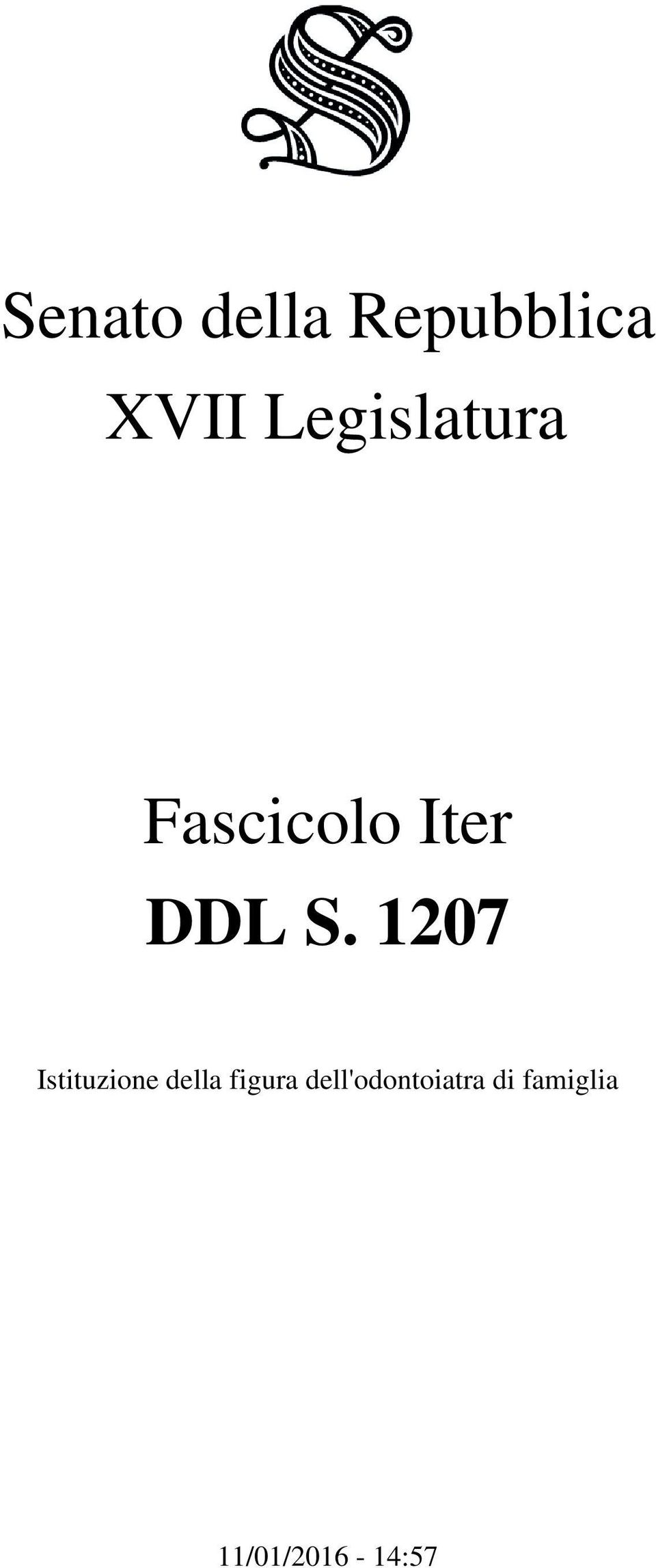 1207 Istituzione della figura