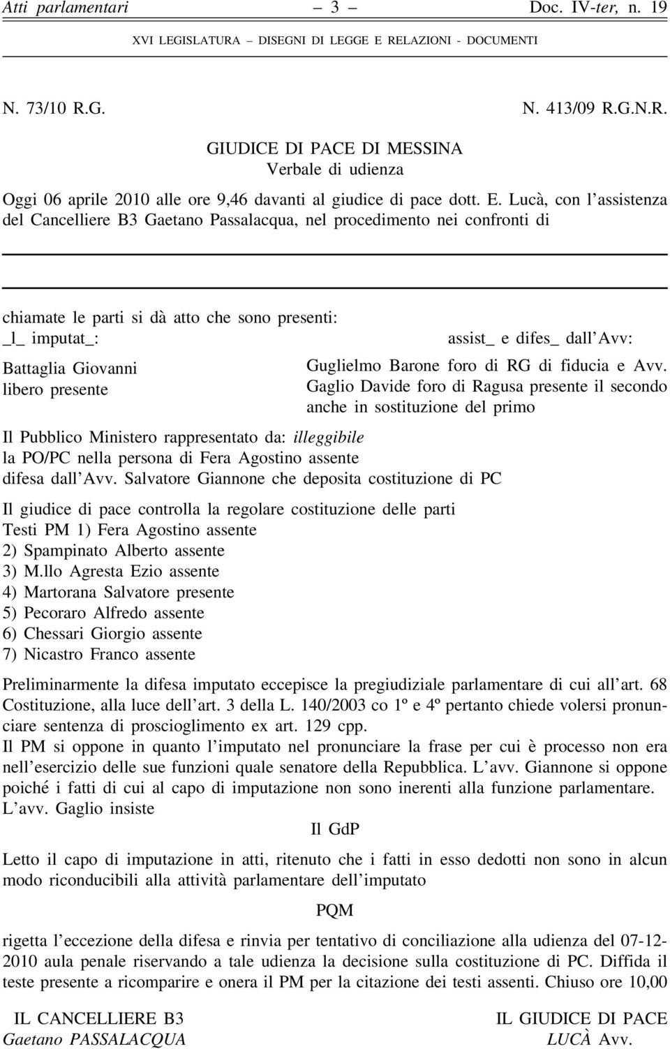 assist_ e difes_ dall Avv: Guglielmo Barone foro di RG di fiducia e Avv.