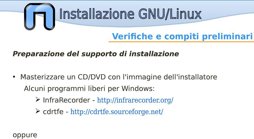 dell'installatore Alcuni programmi liberi per Windows: