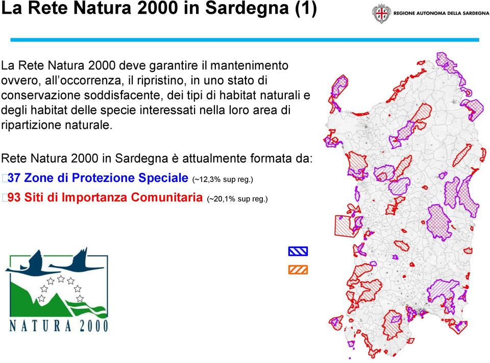 specie interessati nella loro area di ripartizione naturale.