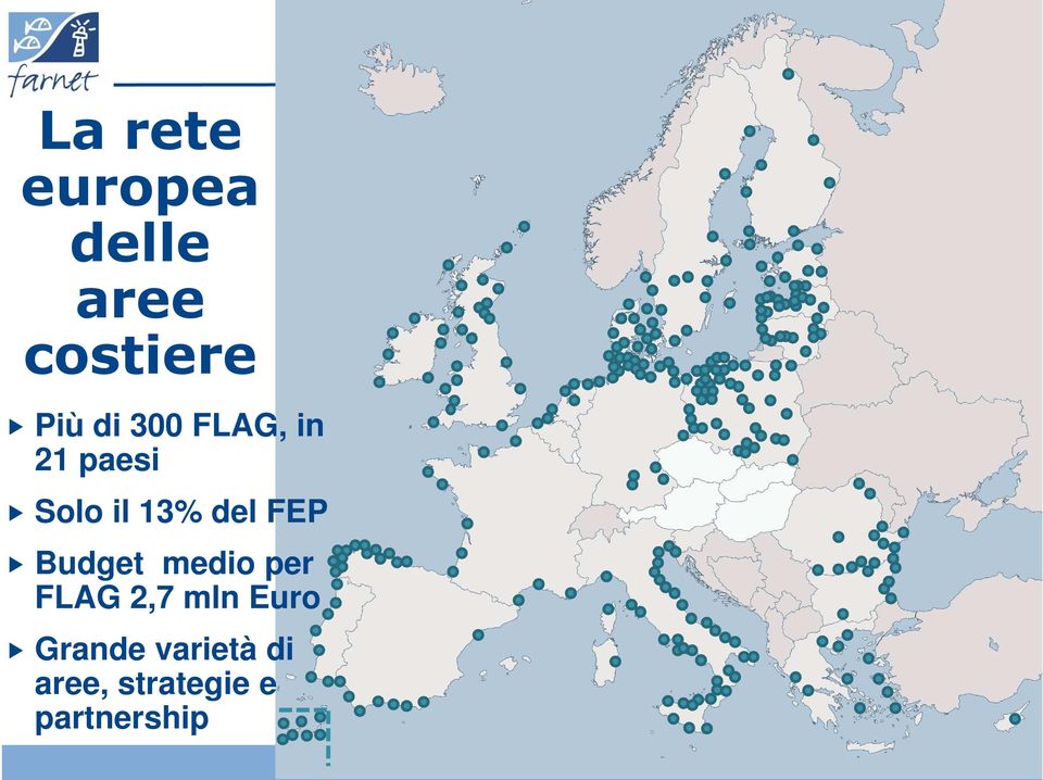 Budget medio per FLAG 2,7 mln Euro Grande