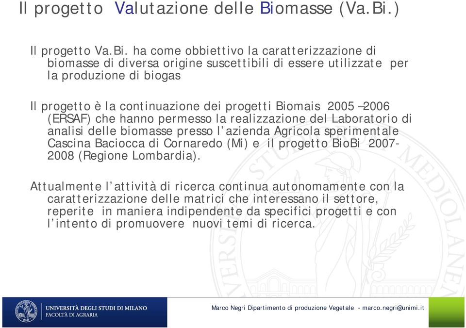 ) Il progetto Va.Bi.