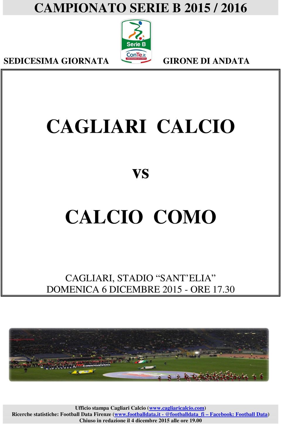 3 Ufficio stampa Cagliari Calcio (www.cagliaricalcio.